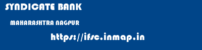 SYNDICATE BANK  MAHARASHTRA NAGPUR    ifsc code